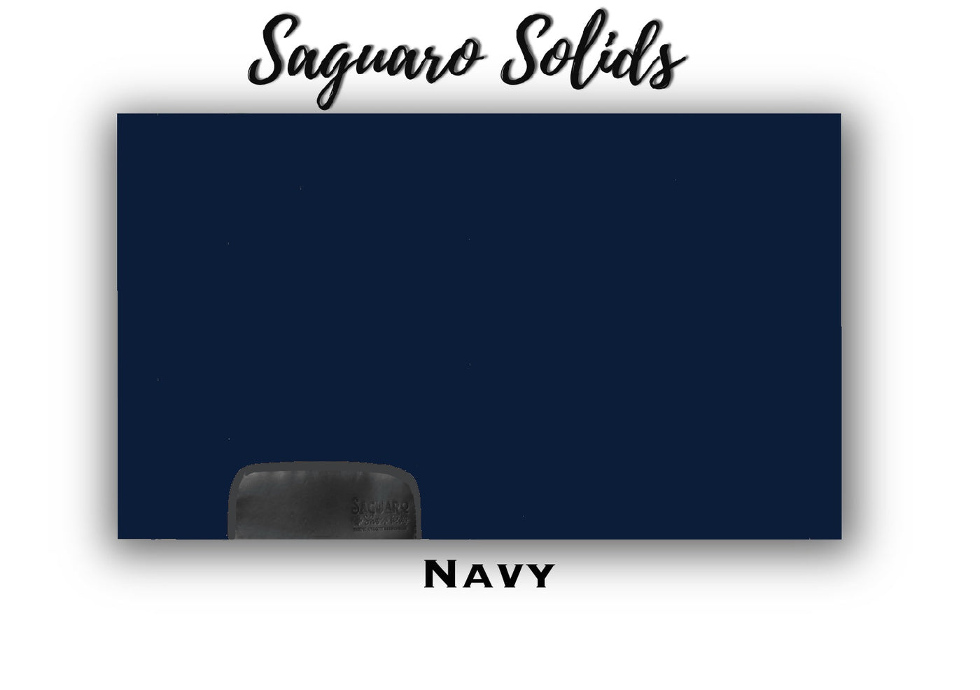 Saguaro Solid "Navy" Show Pad (SEMI-CUSTOM)