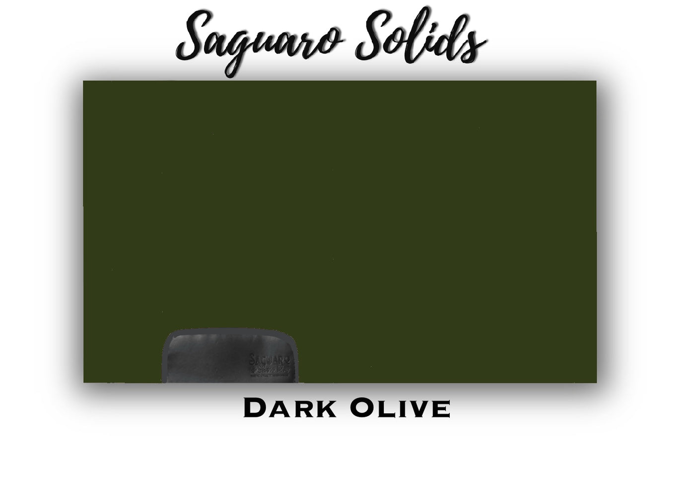 Saguaro Solid "Dark Olive" Show Pad (SEMI-CUSTOM)